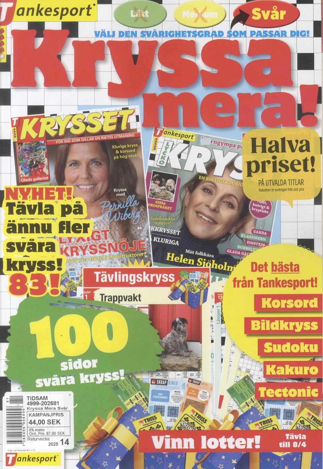 Kryssa Mera Svår